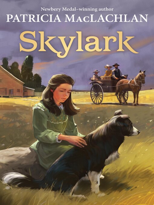 Title details for Skylark by Patricia MacLachlan - Wait list